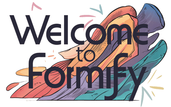 Welcome to Formify